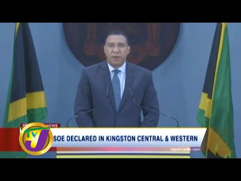 SOE Declared in Kingston Central & Western: TVJ News - June 14 2020