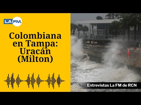 Colombiana desde Tampa: Este es el huracán (Milton) más difícil que me ha tocado en 25 años