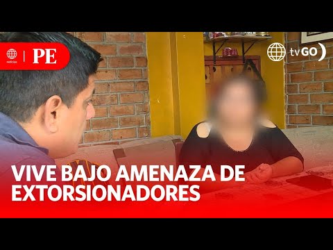 Mujer vive amenazada por préstamo Gota a gota | Primera Edición | Noticias Perú