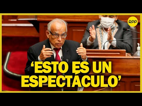 Aníbal Torres en el Congreso: “Esto es un espectáculo de muy mal gusto”