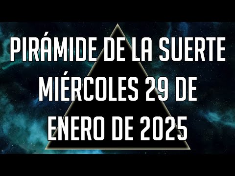 Pirámide de la Suerte para el Miércoles 29 de Enero de 2025 - Lotería de Panamá