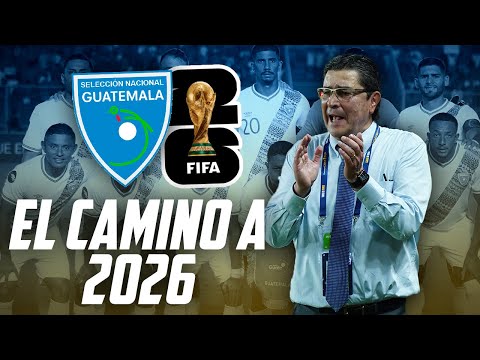 GUATEMALA ESTARA EN EL BOMBO 2 EN LA ELIMINATORIA DE CONCACAF RUMBO AL MUNDIAL 2026 | Fútbol Quetzal