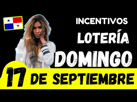 Premios de Incentivos Para Domingo 17 de Septiembre 2023 Sorteo Dominical Lotería Nacional de Panamá