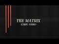 Mother Mother - The Matrix (Official Lyric Video)