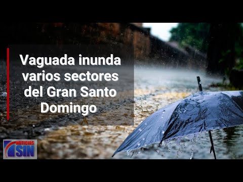Vaguada inunda varios sectores del Gran Santo Domingo