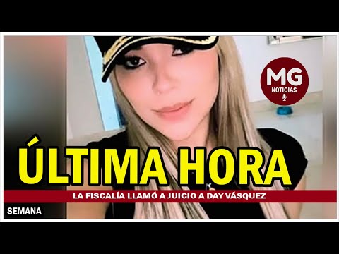 ÚLTIMA HORA  FISCALÍA LLAMA A JUICIO A DAY VÁSQUEZ || por las interceptaciones a Laura Ojeda