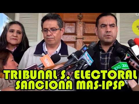 TRIBUNAL SUPREMO ELECTORAL DE BOLIVIA EMITE PRIMERA AMONST4CION MAS-IPSP PARA CANCELAR SU REGISTRO