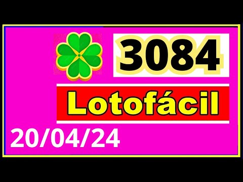 LotoFacil 3084 - Resultado da Lotofacil Concurso 3084