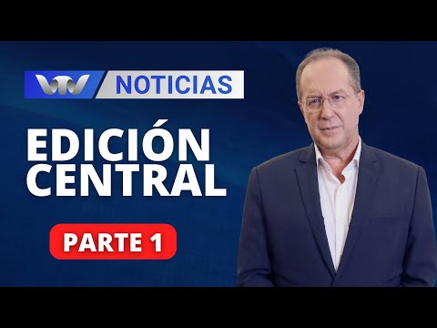 VTV Noticias | Edición Central 01/02: parte 1