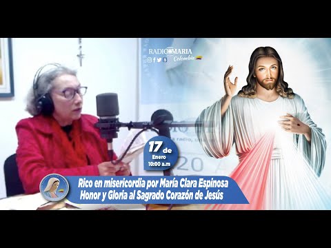 Honor y Gloria al Sagrado Corazón de Jesús -  Rico en misericordia - 19 de enero de 2024