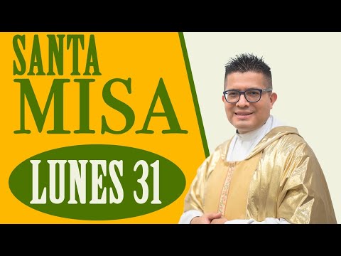 MISA DE HOY lunes 31/08/2020 con Padre Neftalí Rogel