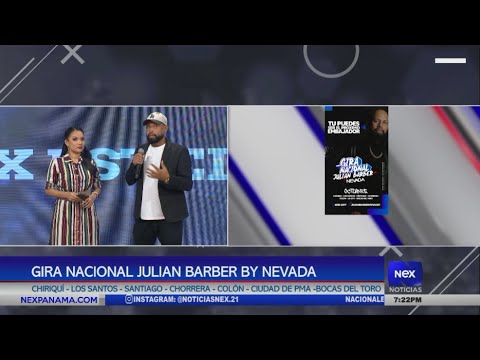 Gira Nacional Julian Barber by Nevada por todo el pai?s | Nex Noticias
