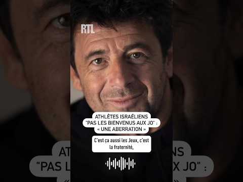 Athlètes israéliens pas les bienvenus aux JO : Une aberration pour Patrick Bruel