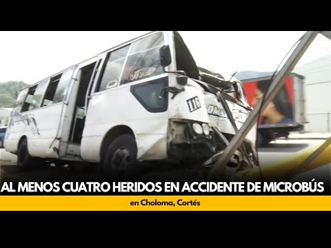 Al menos cuatro heridos en accidente de microbús en Choloma, Cortés