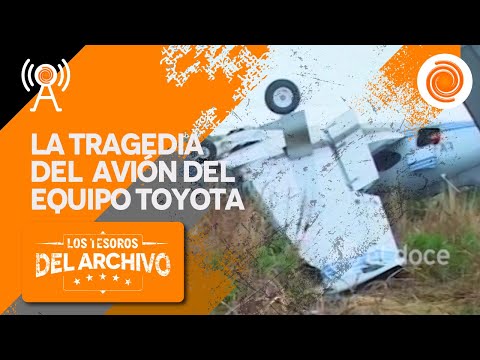Los tesoros del Archivo| 2005- La tragedia del avión del equipo Toyota