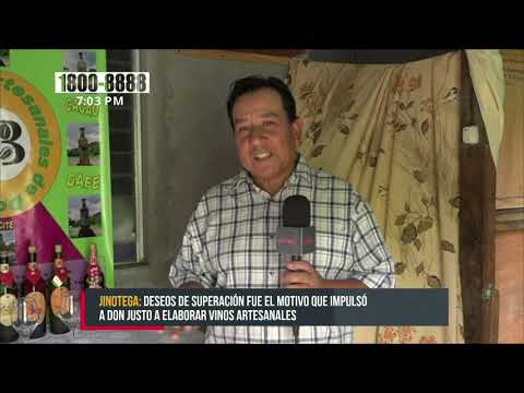 Vinos Artesanales Don Justo un negocio exitoso en Jinotega - Nicaragua