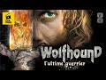 Wolfhound, l'ultime guerier - Fantastique - Film complet en fran?ais - HD 1080