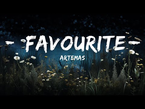 Artemas - Favourite (Lyrics) | Lyrics Zee Music