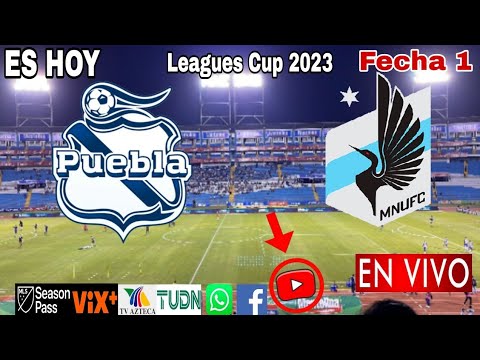 Puebla vs. Minnesota en vivo, donde ver, a que hora juega Puebla vs. Minnesota Leagues Cup 2023