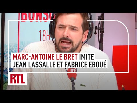 Marc-Antoine Le Bret imite Jean Lassalle et Fabrice Eboué
