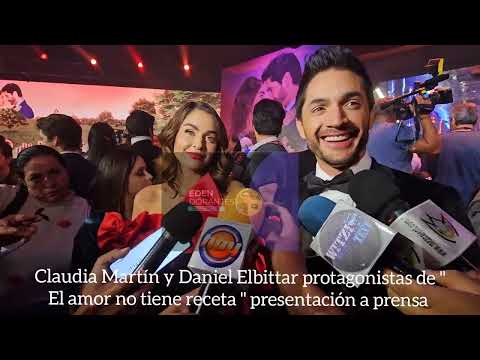 Claudia Martín y Daniel Elbittar protagonistas de  El amor no tiene receta  presentación a prensa