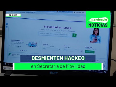 Desmienten hackeo en Secretaría de Movilidad - Teleantioquia Noticias