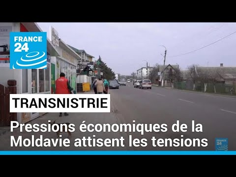 Transnistrie : les sanctions économiques de la Moldavie attisent les tensions • FRANCE 24