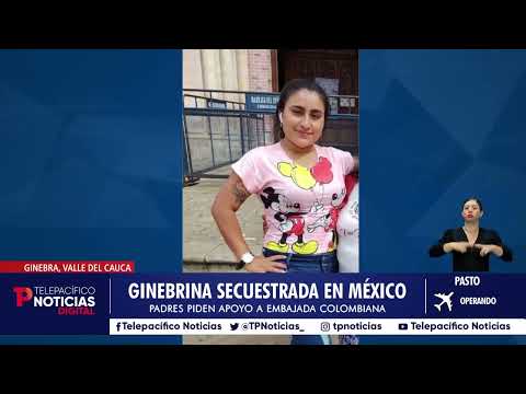 Colombiana secuestrada en México