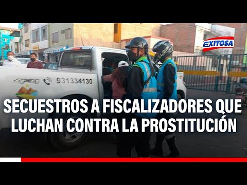 Arequipa: Denuncian incremento de secuestros a fiscalizadores que luchan contra la prostitución