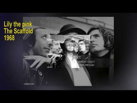 The Scaffold   -   Lily the pink    1968   LYRICS
