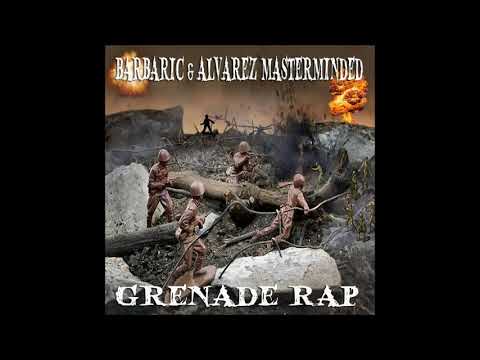Barbaric & Alvarez Masterminded (BnA) - Grenade Rap (Prod. J.F)