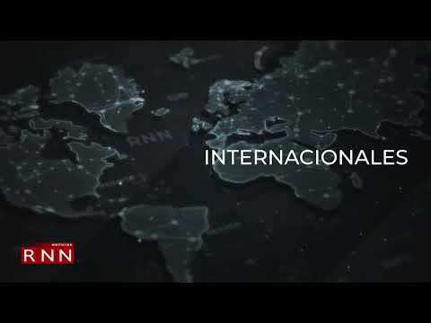 #NoticiasRNN - Resumen de noticias internacionales