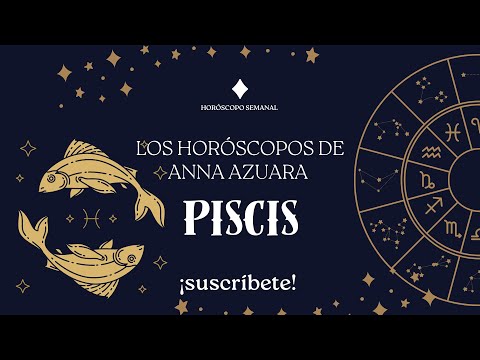 Piscis - Horóscopo semanal del 16 al 22 de Septiembre 2024