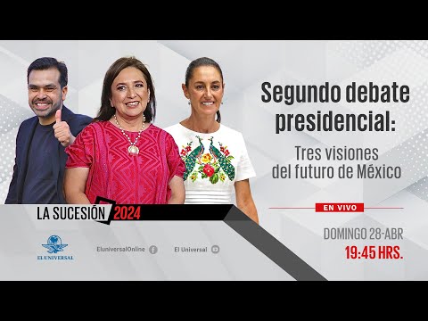 Segundo debate presidencial: Tres visiones del futuro de México y Mesa posdebate || EN VIVO