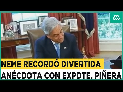 La anécdota de Neme sobre el expresidente Sebastián Piñera en la Casa Blanca
