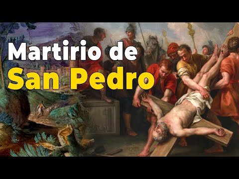 MARTIRIO de San PEDRO. Historia de Fe.