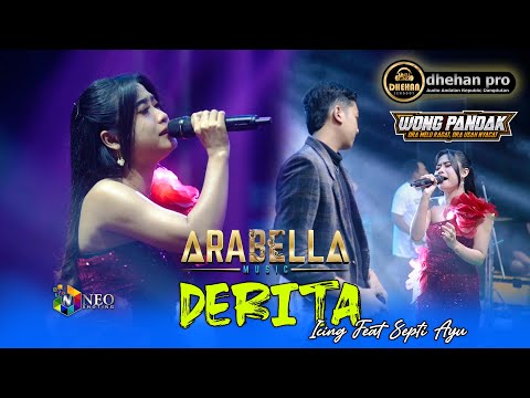 DERITA - ICING Feat Septi Ayu - ARABELLA MUSIC - DHEHAN PRO AUDIO - WONG PANDAK 2025