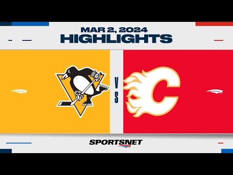 NHL Highlights | Flames vs. Penguins  - March 2, 2024