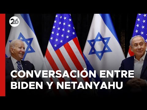 Biden y Netanyahu mantuvieron su primera conversación en un mes