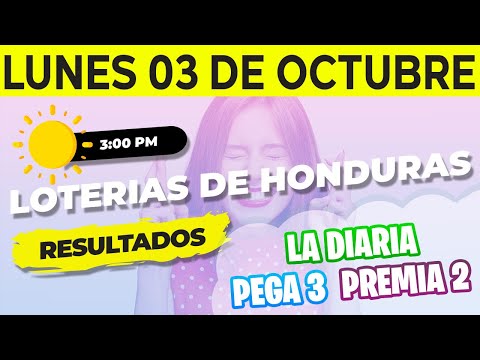 Sorteo 3PM Loto Honduras, La Diaria, Pega 3, Premia 2, Lunes 3 de Octubre del 2022 | Ganador