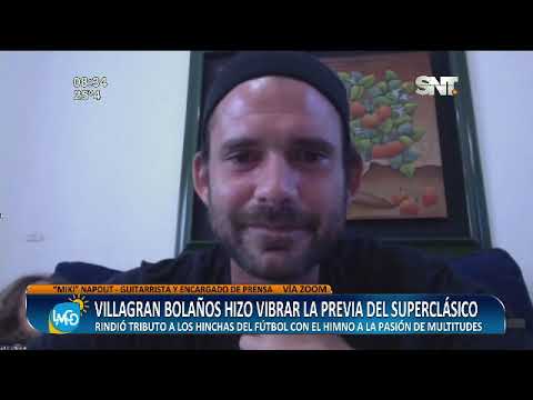 Villagran Bolaños hizo vibrar la previa del superclásico