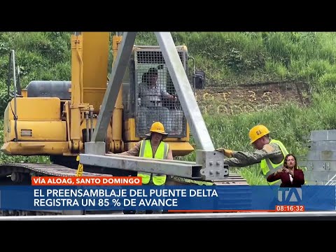 El puente delta que será ubicado en la Vía Alóag - Sto. Domingo tiene un avance del 85%