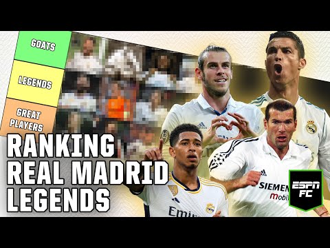 Real Madrid LEGENDS tier list: Sorting the GOATs from the greats  | ESPN FC