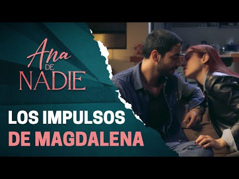 Magdalena se le declara a Joaquín sorpresivamente | Ana de nadie