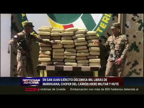 Ejército decomisa mil libras de marihuana en San Juan de la Maguana