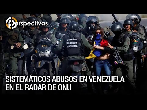 Sistemáticos abusos en Venezuela en el radar de la ONU según HRW - Perspectivas