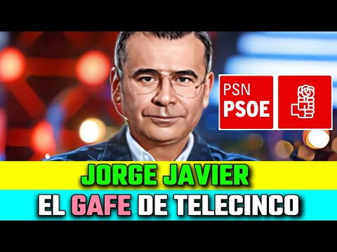 JORGE JAVIER VAZQUEZ es el GAFE de TELECINCO: por la DEBACLE del PSOE en las ELECCIONES AUTONOMICAS