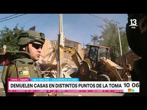 Comienza demolición de casas en distintos sectores en toma de Maipú | Tu Día | Canal 13