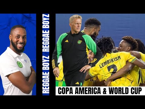 REGGAE BOYZ Have Some Big Games In June Coming | World Cup Qualification And Copa America In 4 Weeks