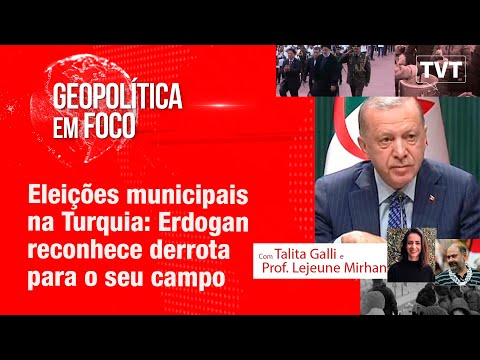 Eleições municipais na Turquia: Erdogan reconhece derrota para o seu campo